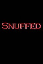 Snuffed (2008) afişi