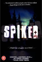 Spiked (2012) afişi
