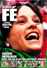 És a Nossa Fé (2004) afişi