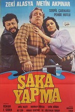 Şaka Yapma (1981) afişi