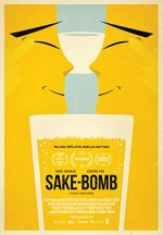 Sake-Bomb (2013) afişi