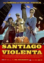 Santiago Violenta (2014) afişi