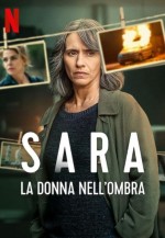 Sara: Woman in the Shadows (2025) Fragman (2025) afişi