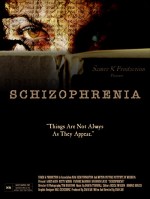 Schizophrenia (2007) afişi