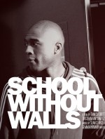 School Without Walls (2008) afişi