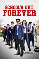 School's Out Forever (2021) afişi