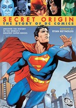 Secret Origin: The Story Of DC Comics (2010) afişi