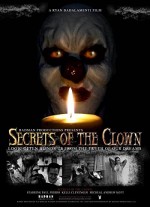 Secrets of the Clown (2007) afişi