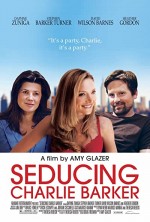 Seducing Charlie Barker (2010) afişi