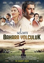 Selam: Bahara Yolculuk (2015) afişi