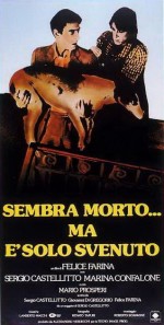 Sembra Morto... Ma è Solo Svenuto (1986) afişi