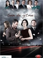 Sen De Gitme (2011) afişi