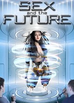 Sex and the Future (2020) afişi