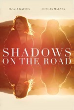 Shadows on the Road (2018) afişi