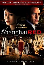 Shanghai Red (2006) afişi