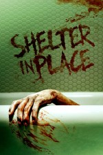 Shelter in Place (2021) afişi