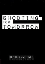 Shooting For Tomorrow (2011) afişi