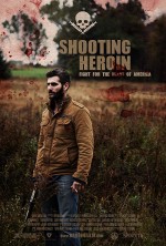 Shooting Heroin (2019) afişi