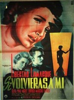 Si Volvieras A Mi (1954) afişi