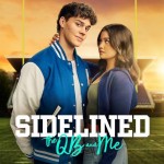 Sidelined: the qb and me (2024) afişi