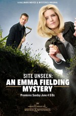 Site Unseen: An Emma Fielding Mystery (2017) afişi