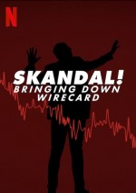 Skandal: Wirecard Davası (2022) afişi