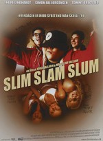 Slim Slam Slum (2002) afişi