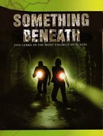 Something Beneath (2007) afişi