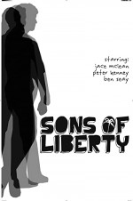 Sons Of Liberty (2008) afişi