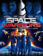 Space Warriors (2013) afişi