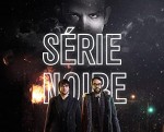 Série Noire (2014) afişi