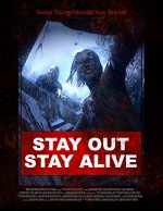 Stay Out Stay Alive (2019) afişi