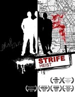 Strife Heist (2011) afişi