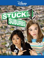 Stuck in The Suburbs (2004) afişi