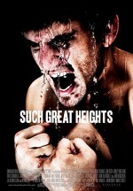 Such Great Heights (2012) afişi