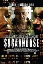 Sugarhouse (2007) afişi