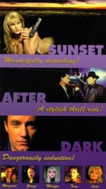 Sunset After Dark (1996) afişi