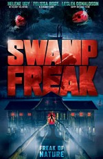 Swamp Freak (2017) afişi