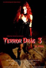 Terror Drag 3 (2007) afişi