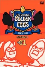 The World Of Golden Eggs (2005) afişi