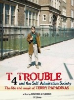 T 4 Trouble and the Self Admiration Society (2009) afişi