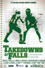 Takedowns And Falls (2010) afişi