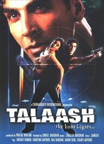 Talaash: The Hunt Begins... (2003) afişi