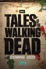Tales of the Walking Dead (2022) afişi Tales of the Walking Dead (2022) afişi