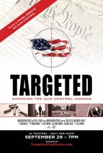 Targeted: The Gun Control Agenda (2016) afişi