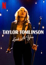 Taylor Tomlinson: Look at You (2022) afişi