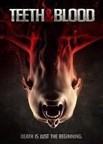 Teeth and Blood (2015) afişi