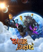 Tellur Aliens (2016) afişi Tellur Aliens (2016) afişi