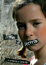 Tengo Un Secreto (2008) afişi