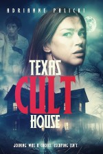 Texas Cult House  afişi